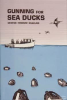 Hardcover Gunning for Sea Ducks Book