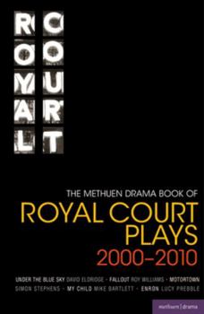 Paperback The Methuen Drama Book of Royal Court Plays 2000-2010 Book