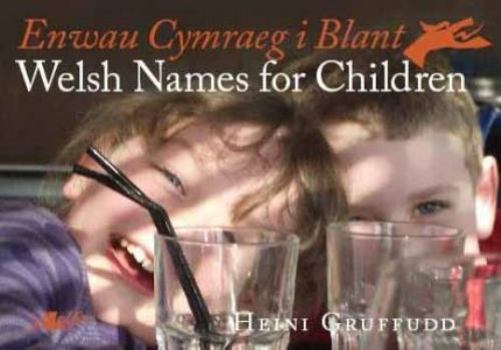 Paperback Welsh Names for Children \ Enway Cymraeg I Blant Book