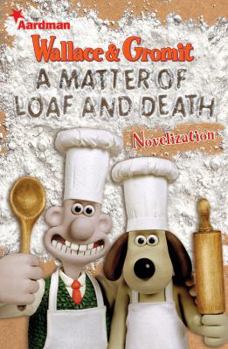 Board book A Matter of Loaf and Death: Novelization Book