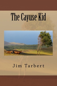 Paperback The Cayuse Kid Book