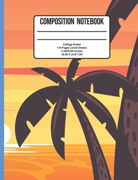 Paperback Composition Notebook College Ruled: Sunset 110 Pages Book
