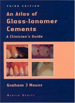 Hardcover An Atlas of Glass-Ionomer Cements: A Clinician's Guide Book