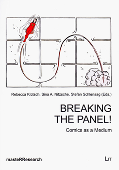 Paperback Breaking the Panel!, 6: Comics as a Medium Book