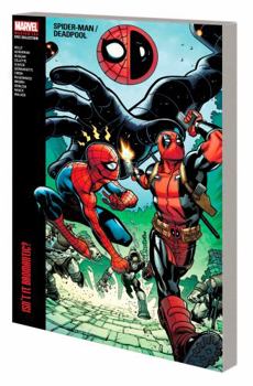 Paperback Spider-Man/Deadpool Modern Era Epic Collection: Isn't It Bromantic Book