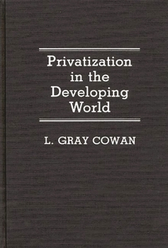 Hardcover Privatization in the Developing World Book