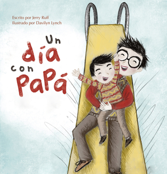 Hardcover Un Día Con Papá [Spanish] Book