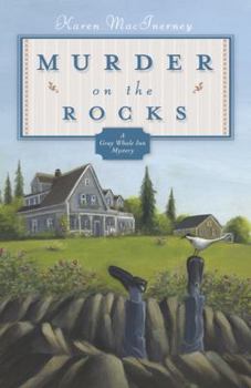 Murder on the Rocks - Book #1 of the Gray Whale Inn Mystery