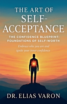 The Art of Self-Acceptance