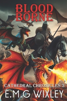 Paperback Blood Borne: Cathedral Chronicles Book