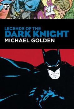 Hardcover Legends of the Dark Knight: Michael Golden Book