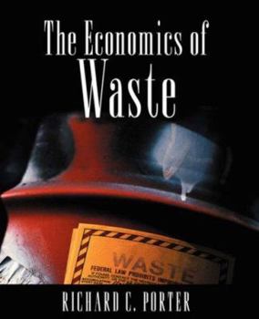 Paperback The Economics of Waste Book