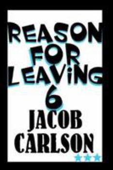 Paperback Reason for Leaving 6 Book