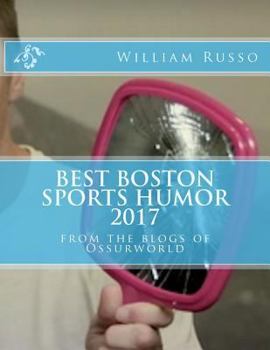 Paperback Best Boston Sports Humor 2017 Book