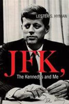 Paperback JFK, the Kennedys and Me Book