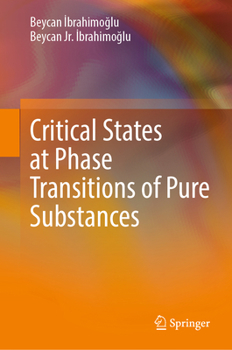Hardcover Critical States at Phase Transitions of Pure Substances Book