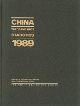 Hardcover China Trade and Price Statistics 1989 Book