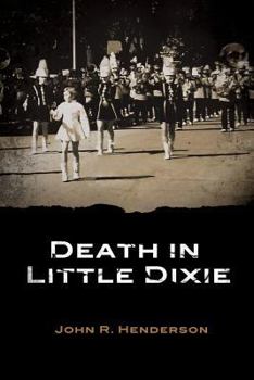 Paperback Death in Little Dixie Book