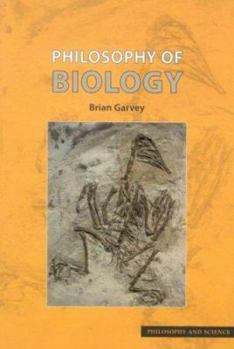 Philosophy of Biology - Book  of the Philosophy and Science