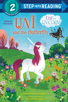 Paperback Uni and the Butterfly (Uni the Unicorn) Book