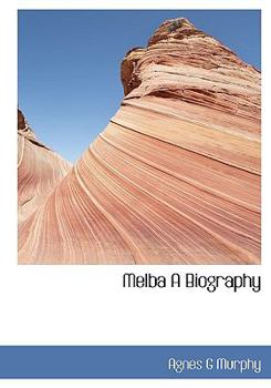 Paperback Melba a Biography Book