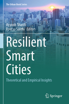 Paperback Resilient Smart Cities: Theoretical and Empirical Insights Book