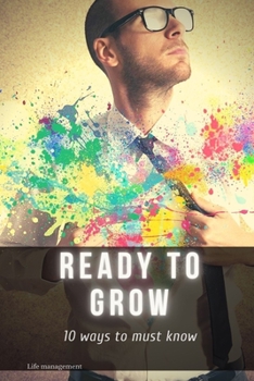 Paperback ready to grow: 10 ways to must know Book
