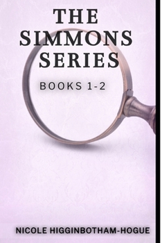 The Simmons Series: Books 1-2 - Book  of the Simmons