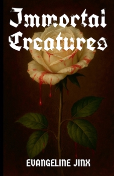 Paperback Immortal Creatures Book