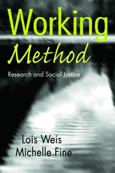 Paperback Working Method: Research and Social Justice Book