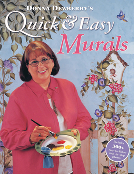 Paperback Donna Dewberry's Quick & Easy Murals Book