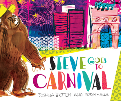 Hardcover Steve Goes to Carnival Book