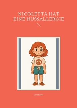 Paperback Nicoletta hat eine Nussallergie [German] Book