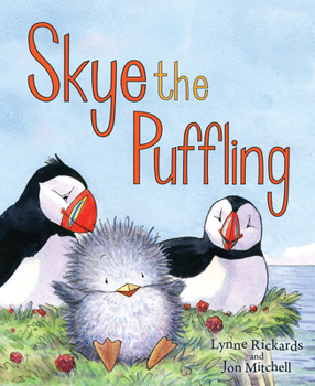 Paperback Skye the Puffling: A Baby Puffin's Adventure Book