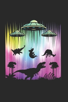 Paperback Notebook: Alien Dino T-Rex Ufo Conspiracy Theory Gift 120 Pages, 6X9 Inches, Dot Grid Book