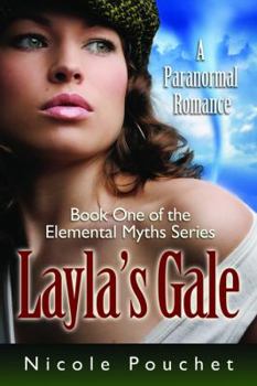 Layla's Gale - Book #2 of the Elemental Myths