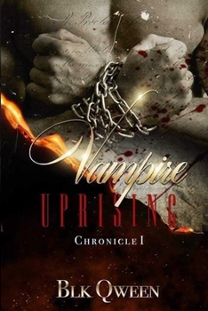 Paperback Vampire Uprising: Chronicle I Book