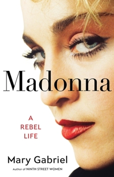 Hardcover Madonna: A Rebel Life Book