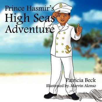 Paperback Prince Hasmir's High Seas Adventure Book