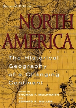 Paperback North America: The Historical Geography of a Changing Continent Book