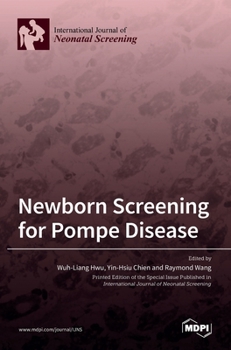Hardcover Newborn Screening for Pompe Disease Book