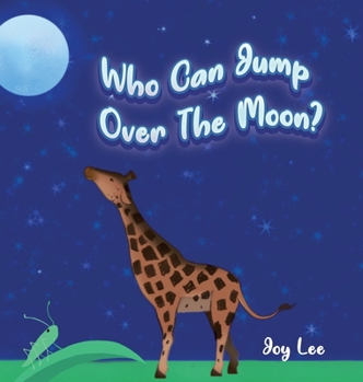 Hardcover Who Can Jump Over The Moon? Book
