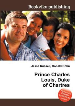 Paperback Prince Charles Louis, Duke of Chartres Book