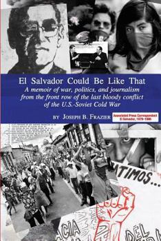 Paperback El Salvador Could Be Like That Book
