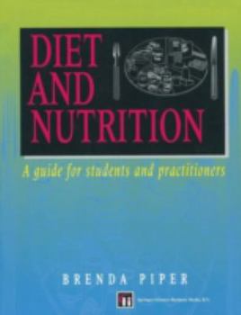 Paperback Diet and Nutrition: A Guide for Students and Practitioners Book