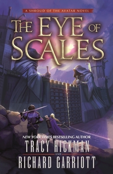 The Eye of Scales - Book #2 of the Shroud of the Avatar