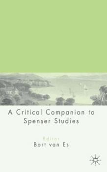 Hardcover A Critical Companion to Spenser Studies Book