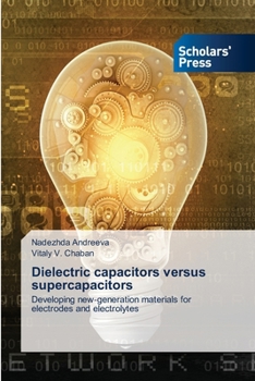 Paperback Dielectric capacitors versus supercapacitors Book