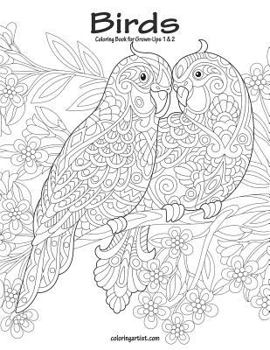 Paperback Birds Coloring Book for Grown-Ups 1 & 2 Book