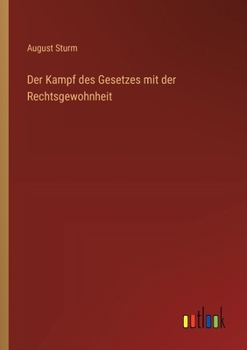 Paperback Der Kampf des Gesetzes mit der Rechtsgewohnheit [German] Book